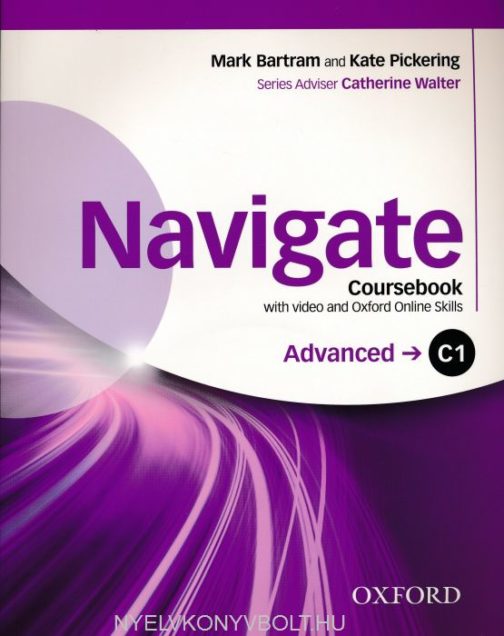 Navigate Advanced C1 Coursebook with DVD and Oxford Online Skills Program
