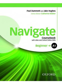 Navigate Beginner A1 Coursebook with DVD and Oxford Online Skills Program