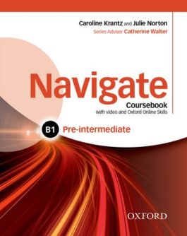Navigate Pre-intermediate B1 Coursebook with DVD and online skills