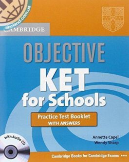 Objective KET for Schools Practice Test Booklet + key + Audio CD