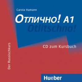 Otlitschno! A1. Audio-CD zum Kursbuch