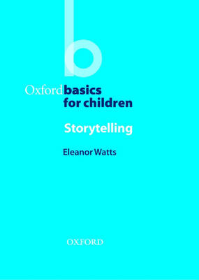 Oxford Basics for Children  Storytelling