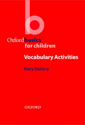 Oxford Basics for Children  Vocabulary Activities