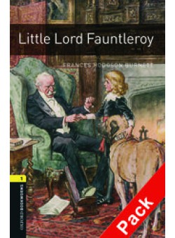 Oxford Bookworms Library 3Edition Level 1 Little Lord Fauntleroy Audio CD Pack