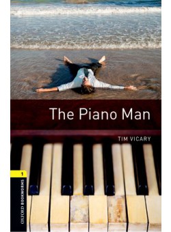 Oxford Bookworms Library 3Edition Level 1 The Piano Man Audio CD Pack