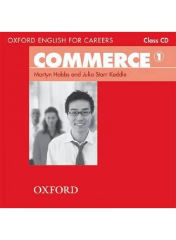 Oxford English for Careers Commerce 1 Class Audio CD