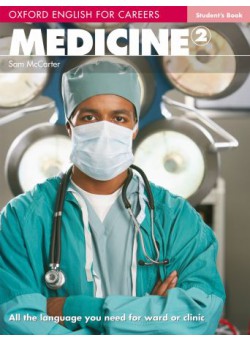 Oxford English for Careers Medicine 2 Student’s Book