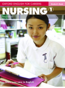 Oxford English for Careers Nursing 1 Student's Book
