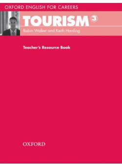 Oxford English for Careers Tourism 3 Teacher's Resource Book