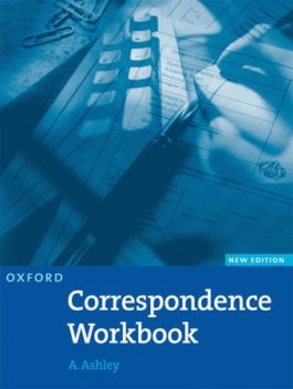 Oxford Handbook of Commercial Correspondence, New Edition Workbook