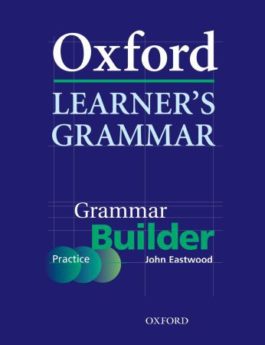 Oxford Learner’s Grammar Builder