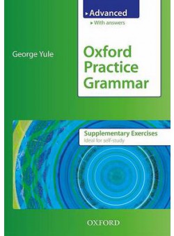 Oxford Practice Grammar Advanced Supplementary Exercises with answers