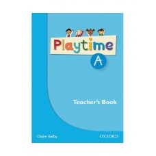 Playtime A Teacher’s Book