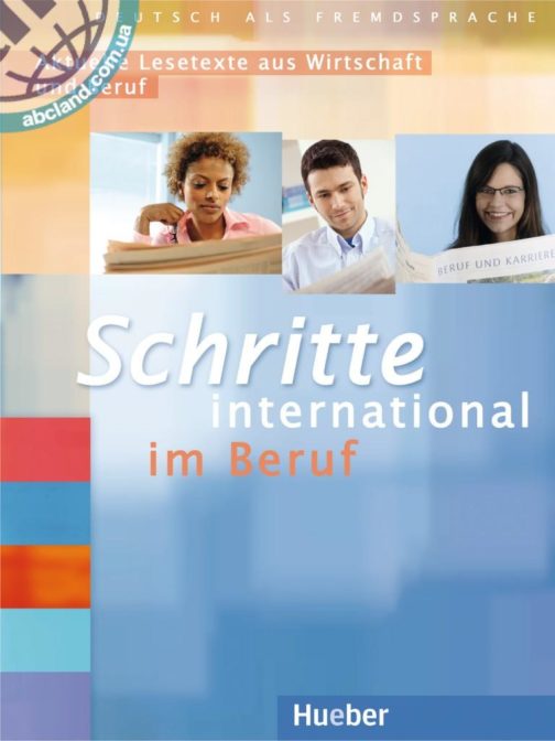 Schritte international im Beruf 2-6 Übungsbuch. Aktuelle Lesetexte aus Wirtschaft und Beruf