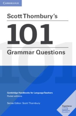 Scott Thornbury’s 101 Grammar Questions