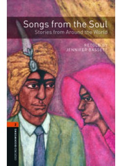 Songs From The Soul, Stories From Around The World, Oxford Library Level 2