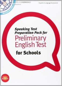 Speaking Test Preparation Pack for PET for Schools + DVD