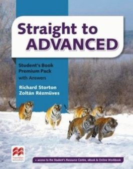 Straight to Advanced Student’s Book with Answers Premium Pack