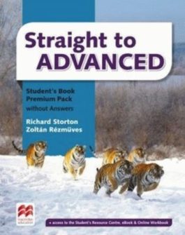Straight to Advanced Student’s Book without Answers Premium Pack