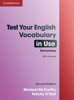 Test Your English Vocabulary in Use 2nd Edition Elementary + key