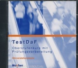 TestDaF, Oberstufenkurs + Prüfungsvorb., CD