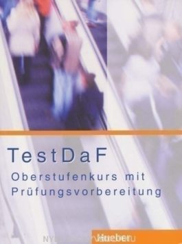 TestDaF, Oberstufenkurs + Prüfungsvorbereitung