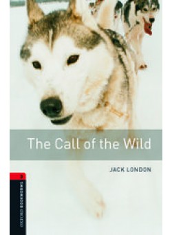 The Call of Wild, Oxford Library Level 3