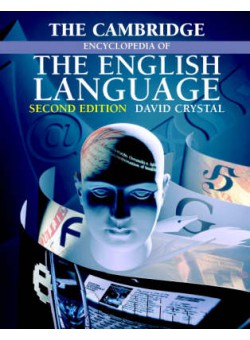 The Cambridge Encyclopedia of the English Language 2nd Edition