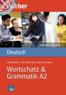Wortschatz & Grammatik A2, Deutsch üben, Buch