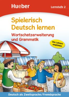 Wortschatz und Grammatik - Lernstufe 2