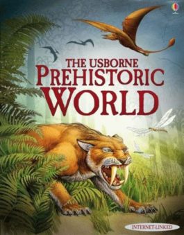The Usborne Prehistoric World