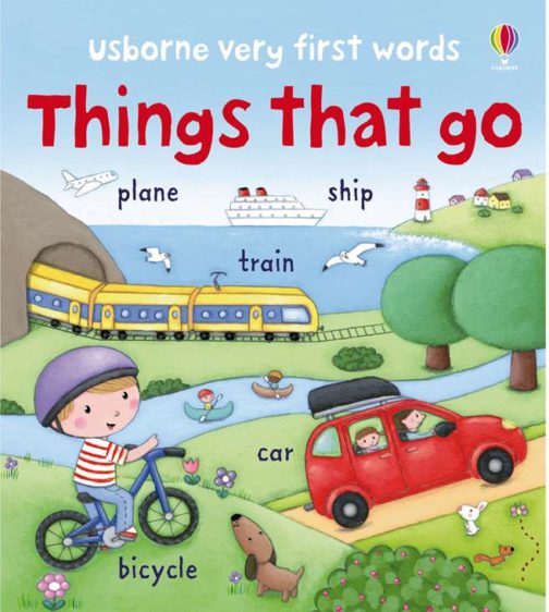 Usborne Very First Words: Things that Go