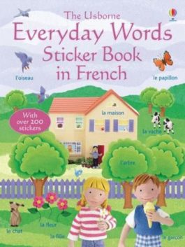 Everyday Words in French: Sticker Book