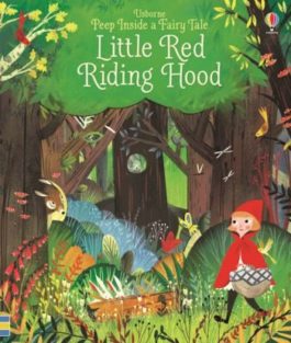 Peep inside a Fairy Tale: Little Red Riding Hood