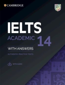 Cambridge IELTS 14 Academic Student's Book + key + Downloadable Audio